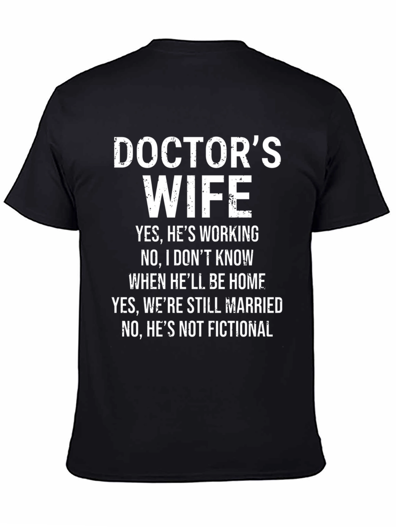 Doctors Wife Novelty T-Shirt