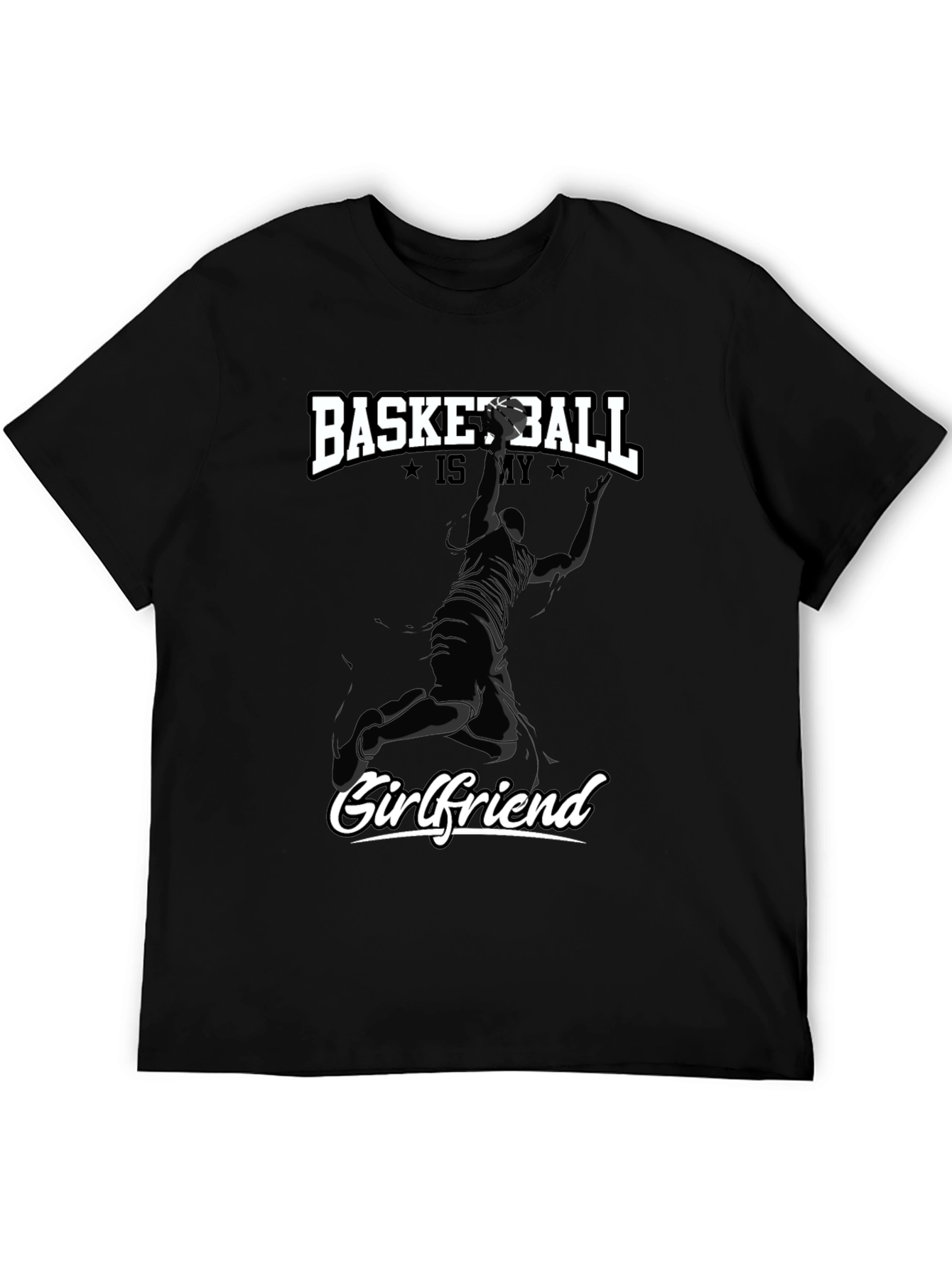 Basketball Is My Girlfriend Black T-Shirt