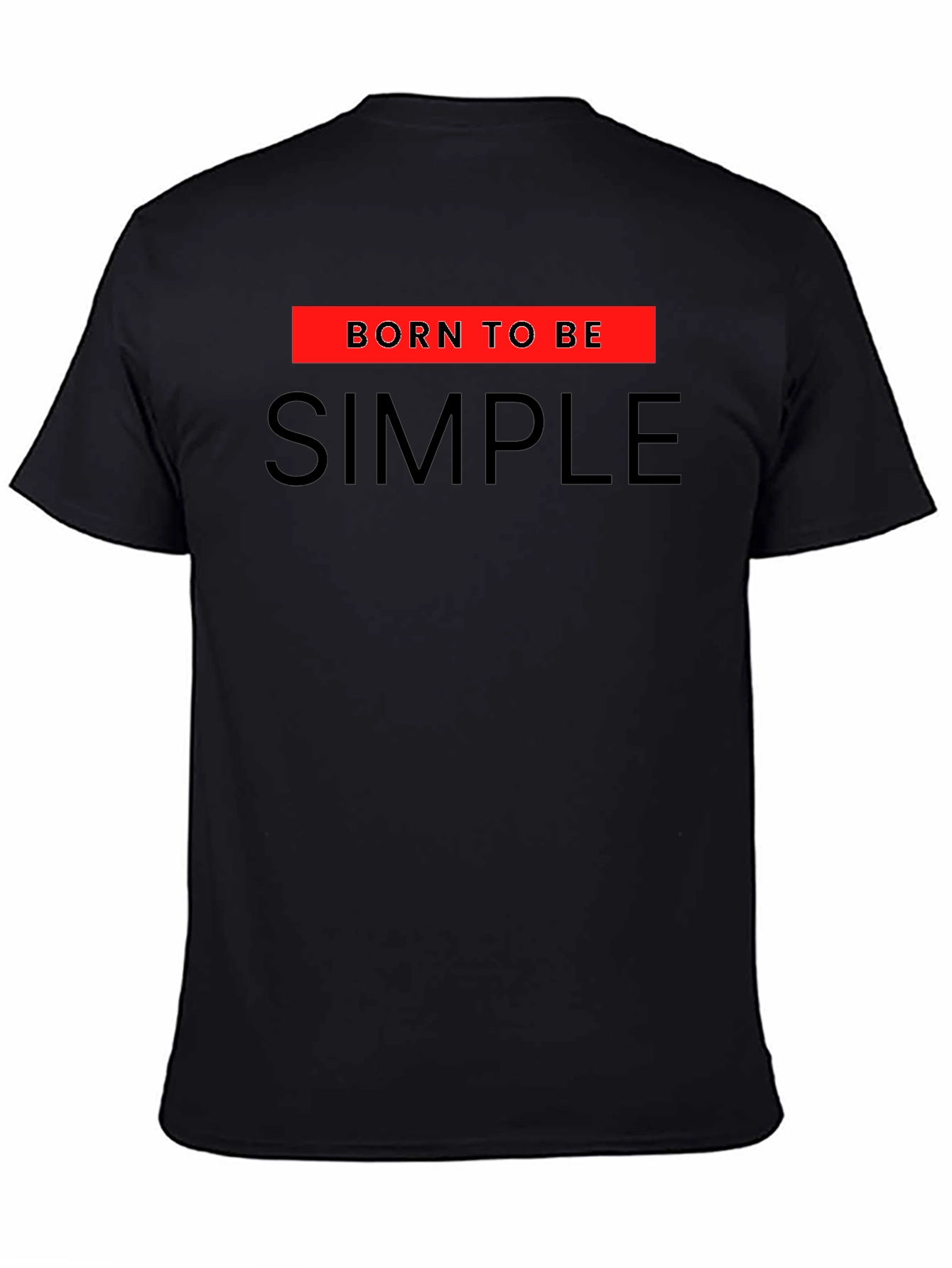 Born to be Simple Black Graphic Tee