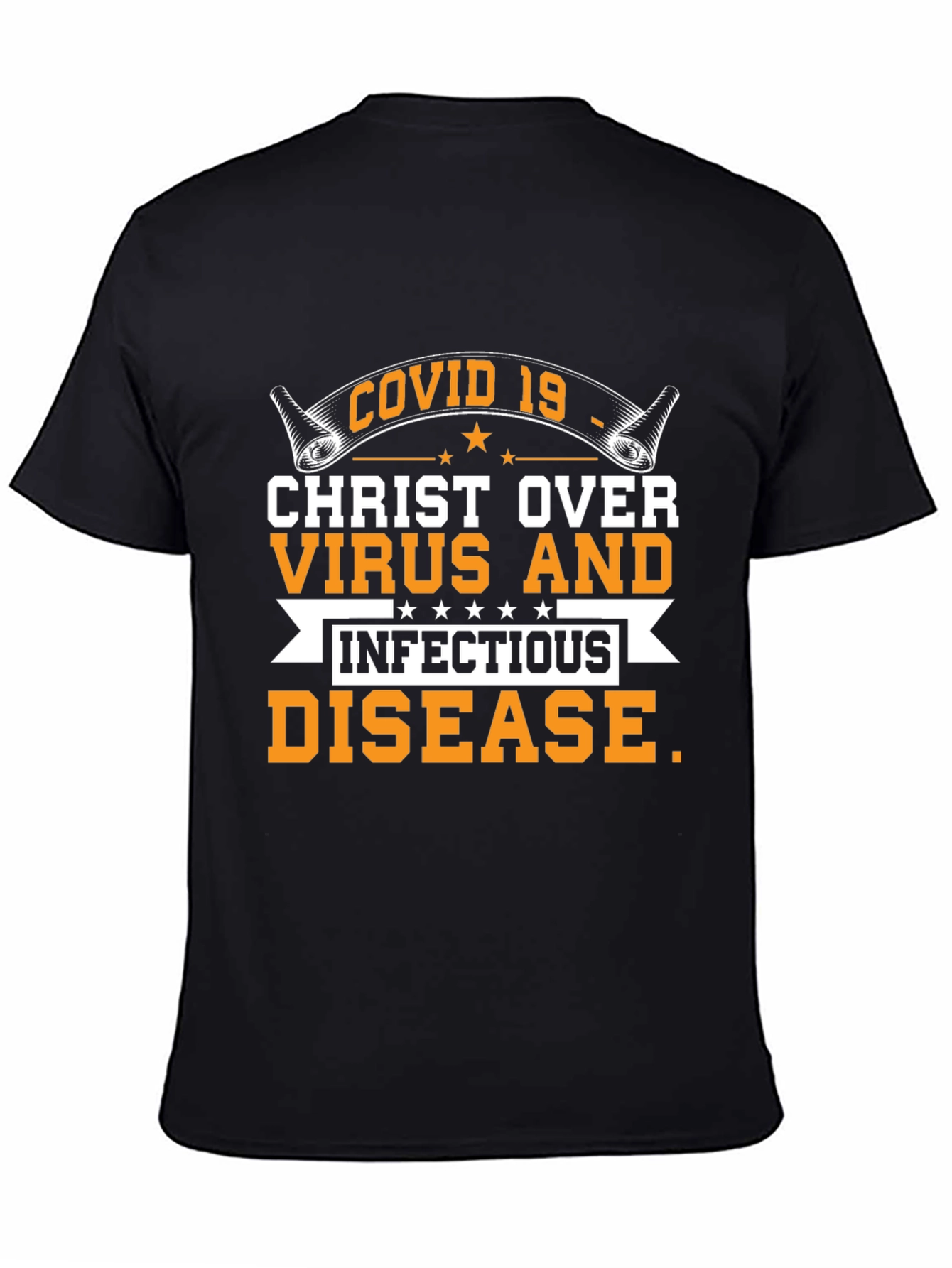 Christ Over Virus T-Shirt