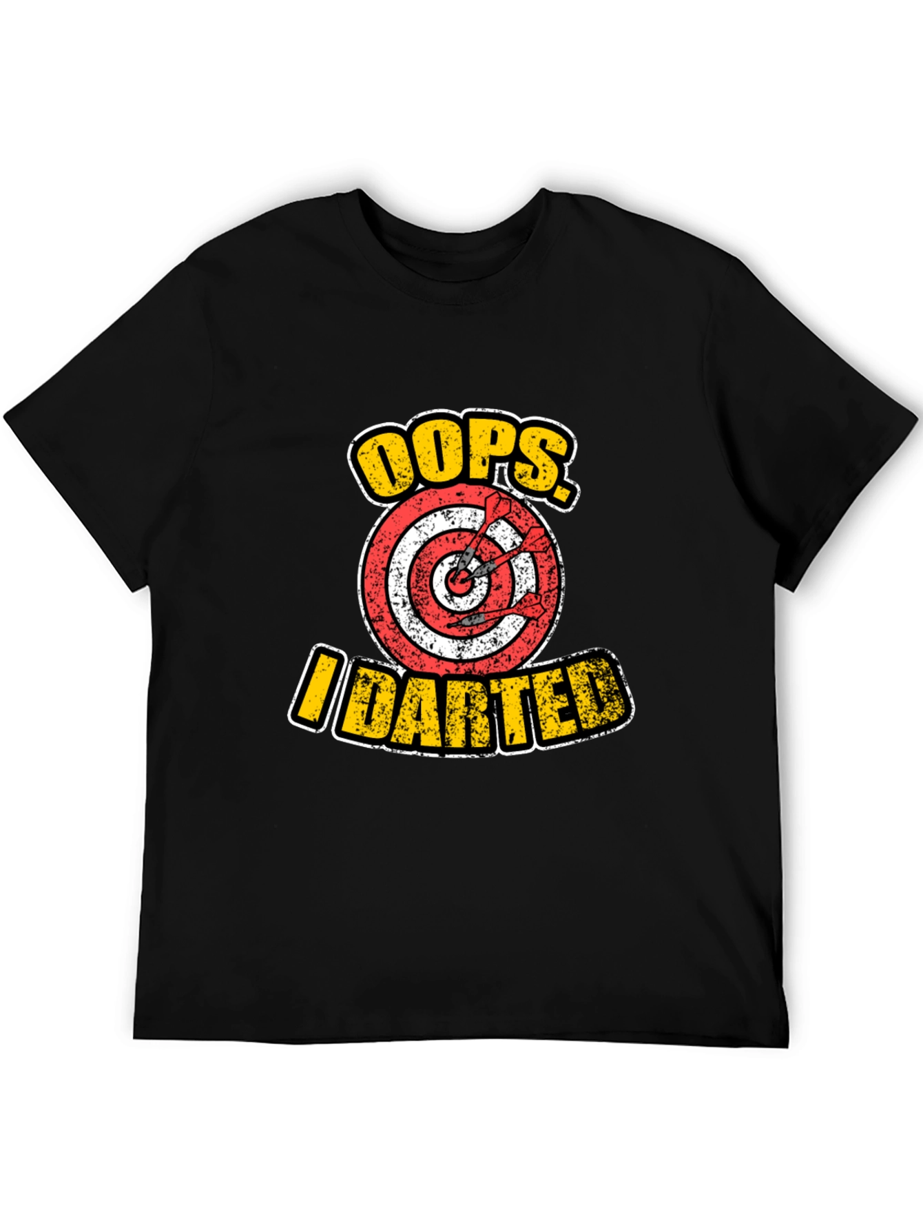 Oops I Darted Funny Dart T-Shirt