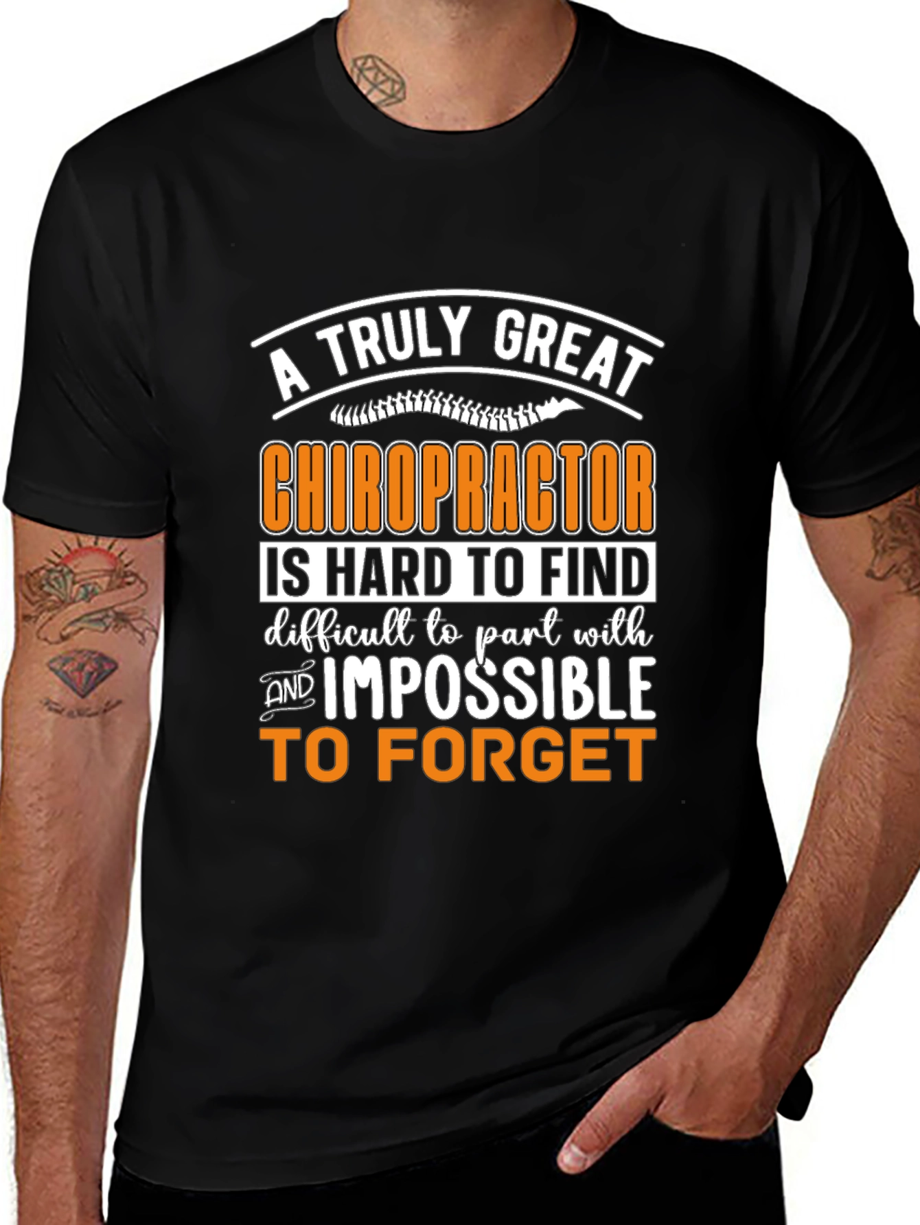 Chiropractor Graphic T-Shirt: Truly Great and Unforgettable!