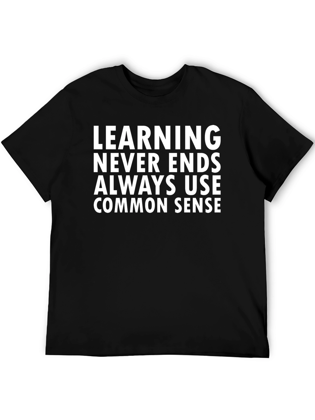 Learning Never Ends Graphic Tee