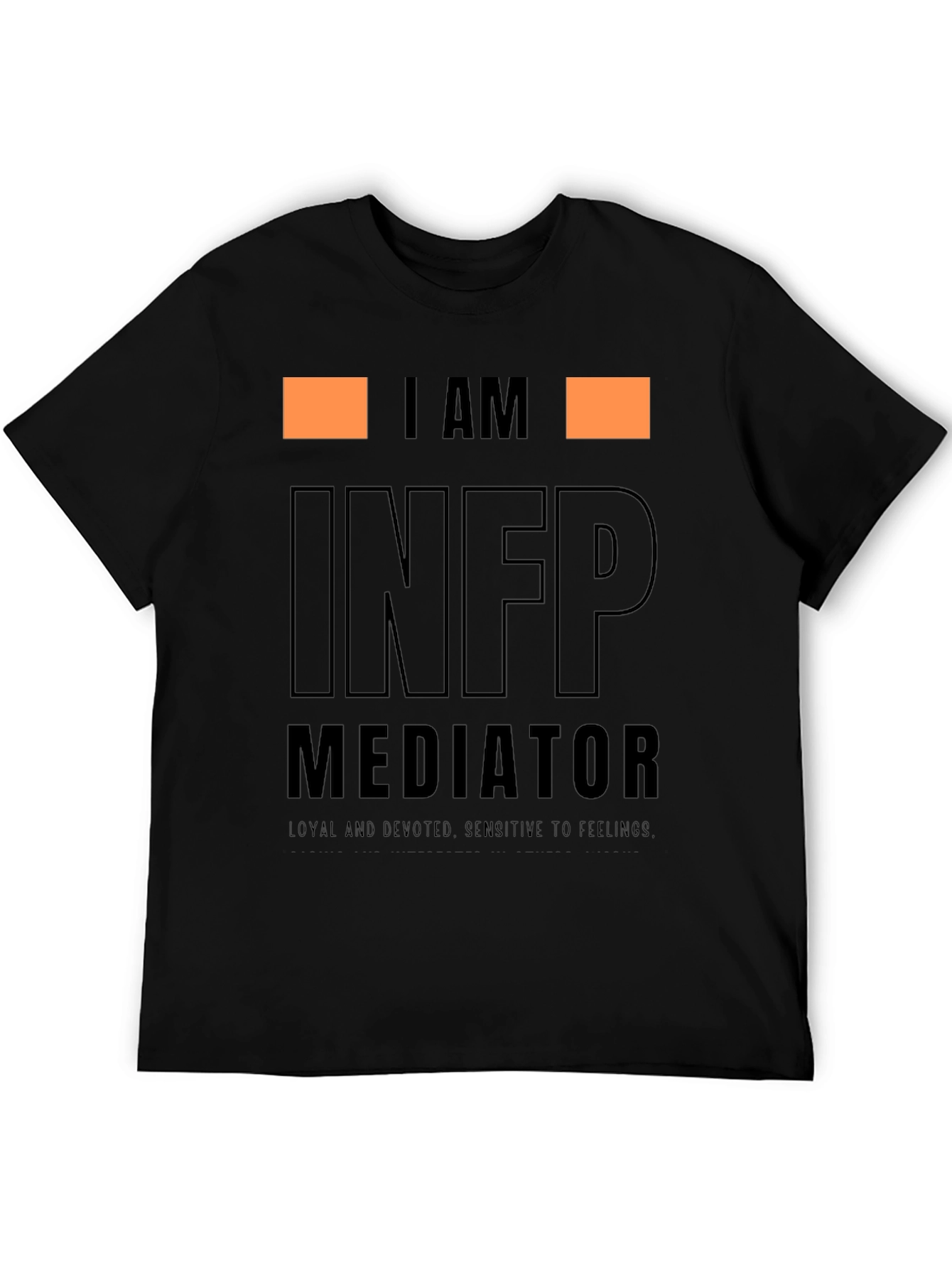 INFP Mediator T-Shirt - Loyal & Sensitive