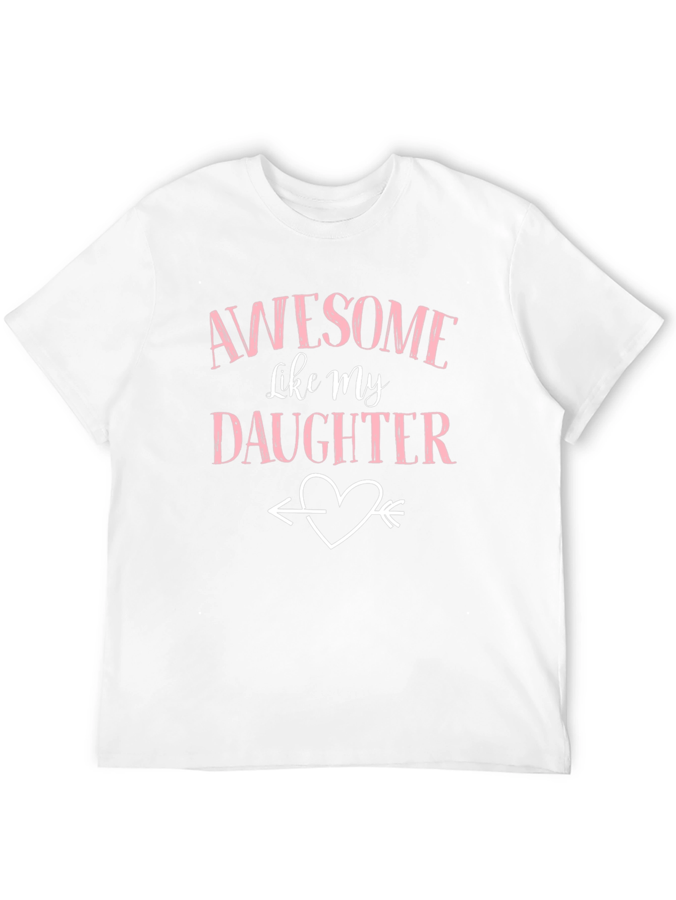 Awesome Like My Daughter Black T-Shirt