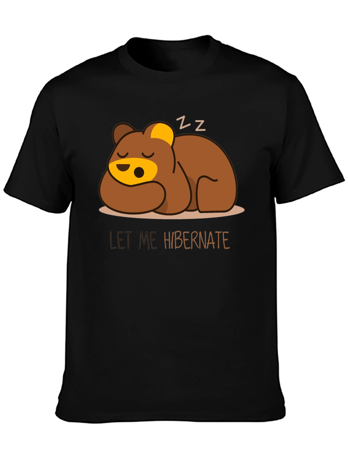 Let Me Hibernate Bear Graphic T-Shirt