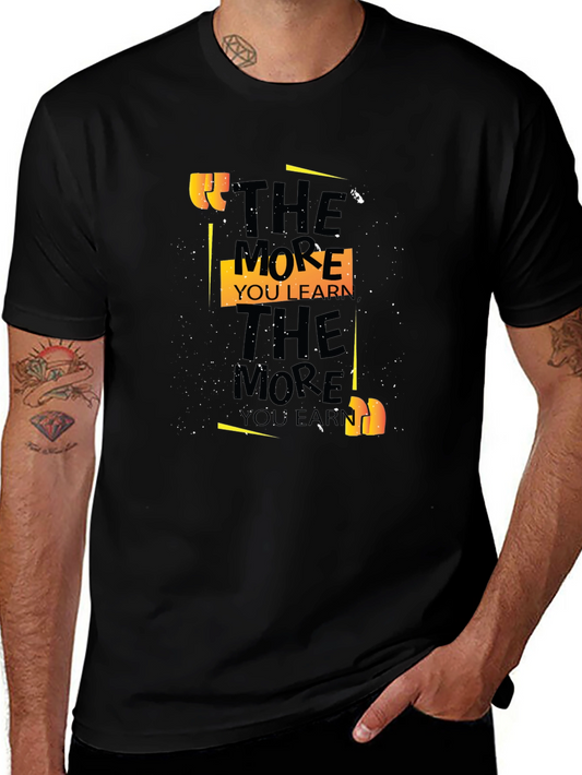 Motivational Graphic Tee - Learn More Earn More