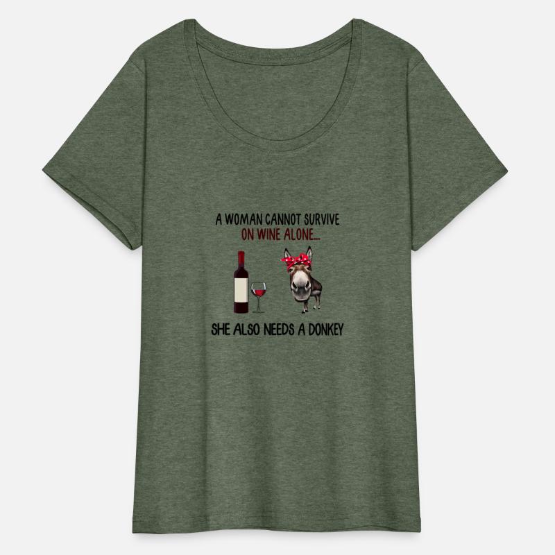 A Cannot Survive On Wine Alone She Also Needs A Do