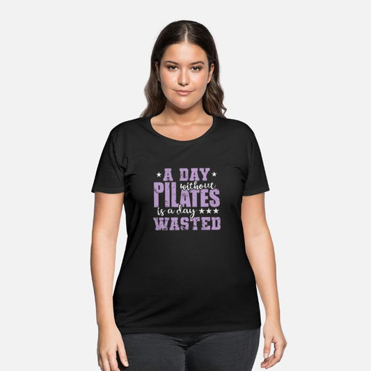 A Day without Pilates is a Day wasted