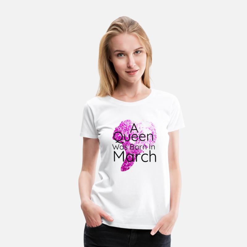 A Queen Was Born In March ,March Birthday