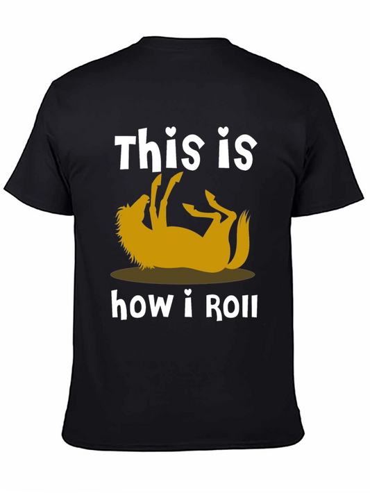 This is How I Roll T-Shirt - Humorous Horse Design