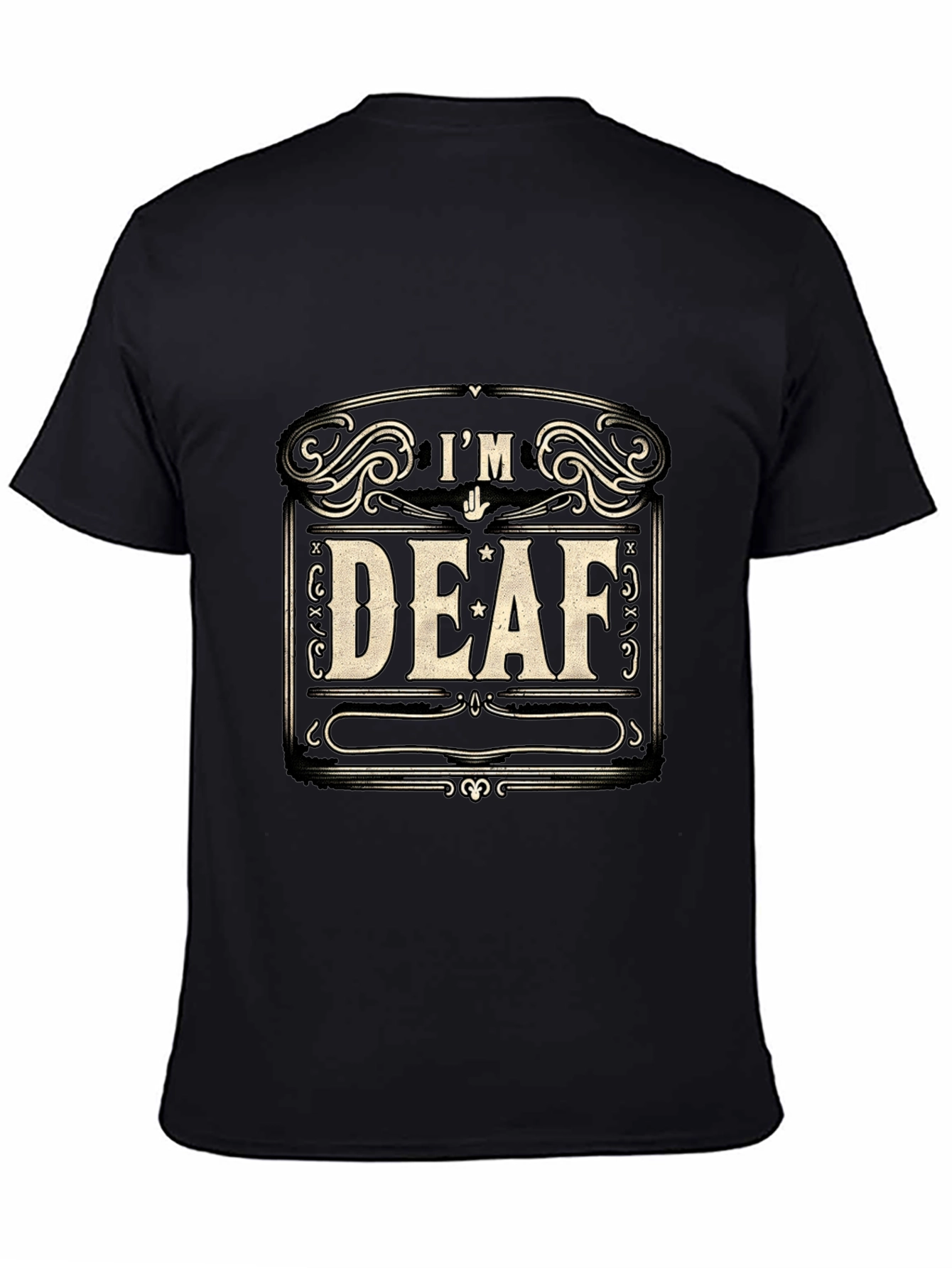 Im Deaf Graphic T-Shirt