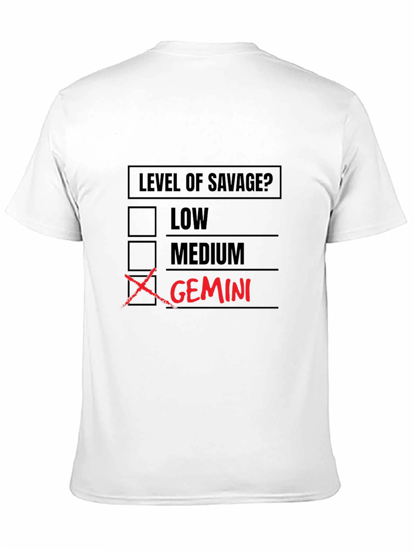 Gemini Savage Level T-Shirt