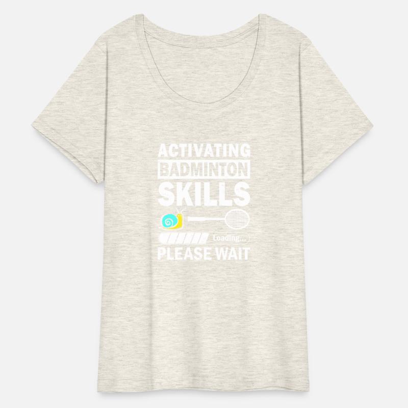 Activating Badminton Skills Funny Quote