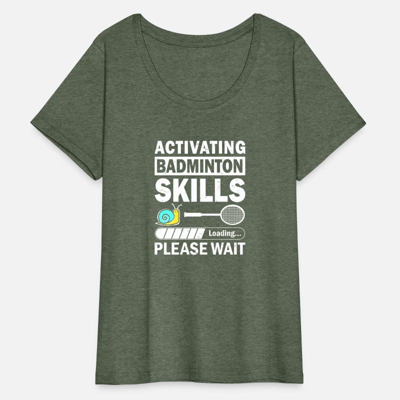 Activating Badminton Skills Funny Quote