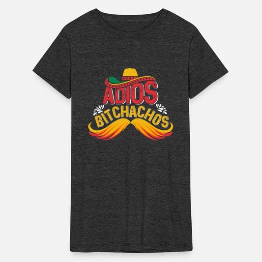 Adios Bitchatchos Mexican Drink Party Fan