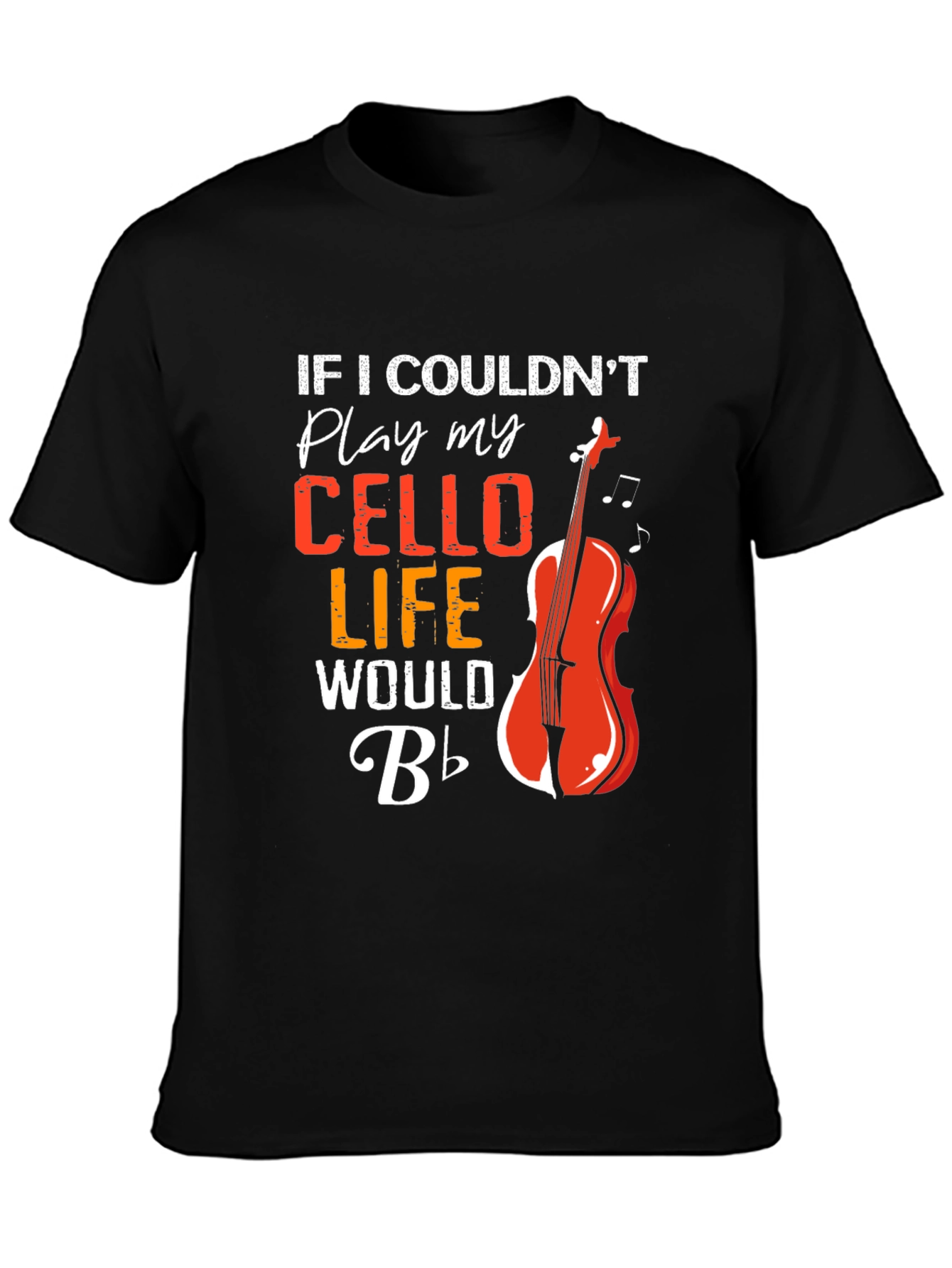 Cello Player T-Shirt - Musical Life Tee
