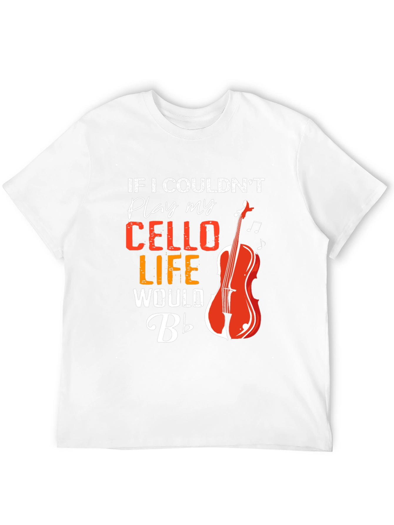 Cello Player T-Shirt - Musical Life Tee