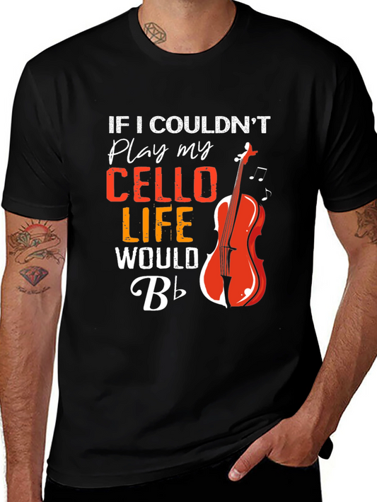 Cello Player T-Shirt - Musical Life Tee