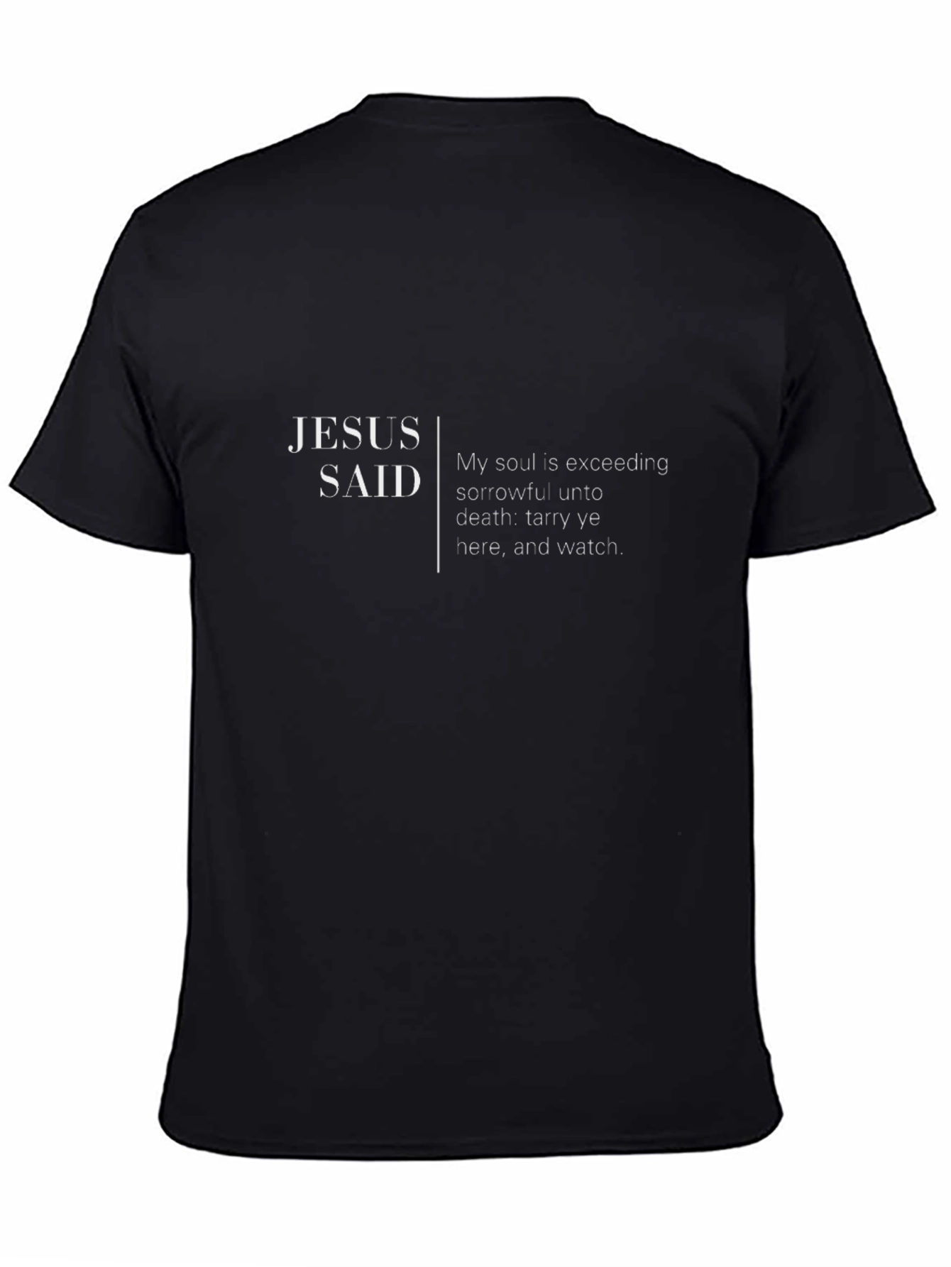 Jesus Said Graphic Black T-Shirt