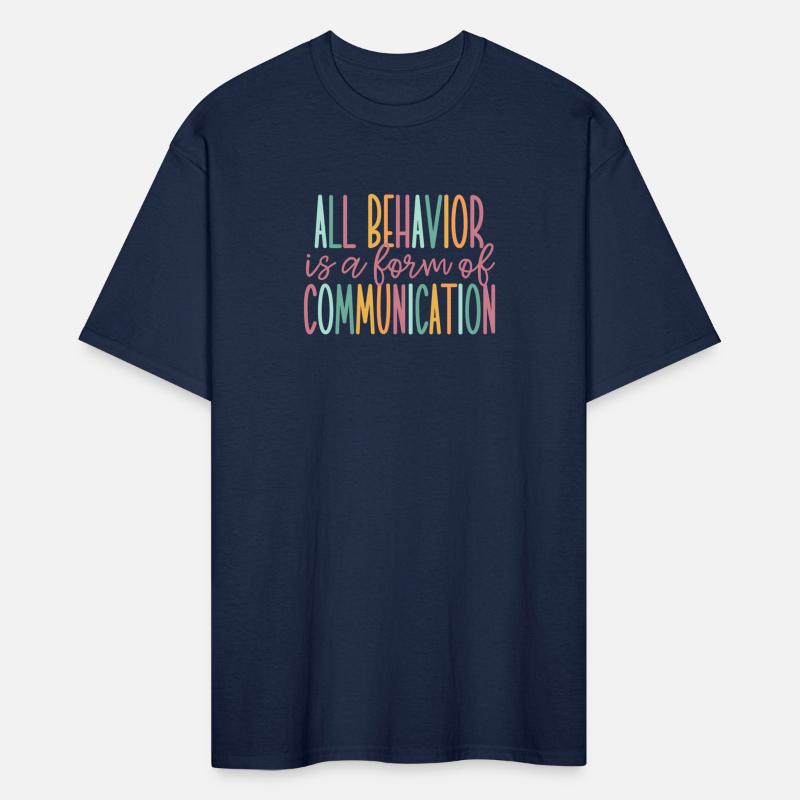 All Behavior Is A Form Of Communication