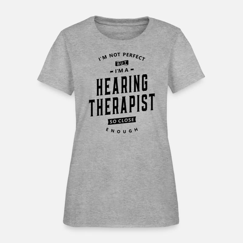 Almost Perfect Hearing Therapist