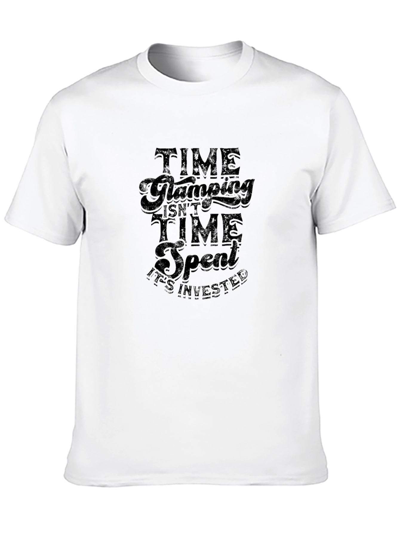 Time Glamping Tee - Invested Time Graphic T-Shirt