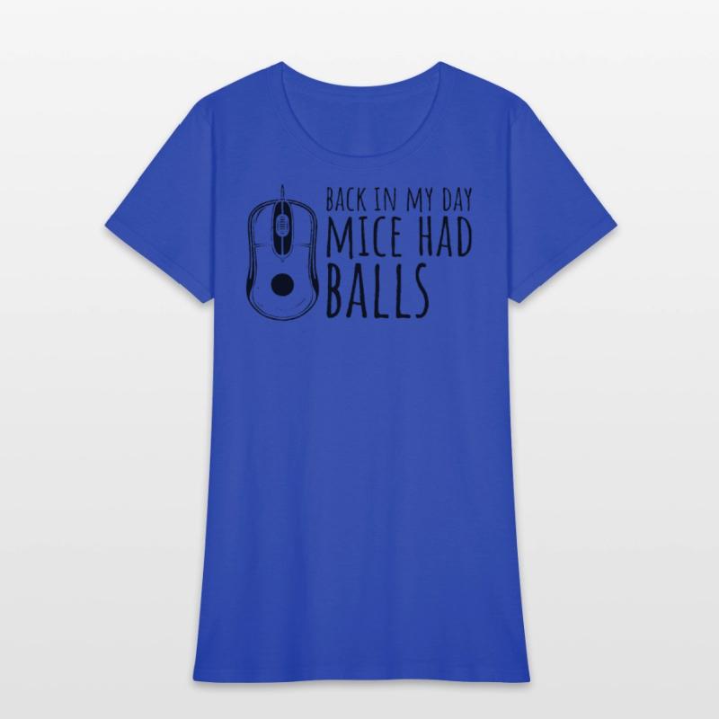 Back In My Day Mice Had Balls