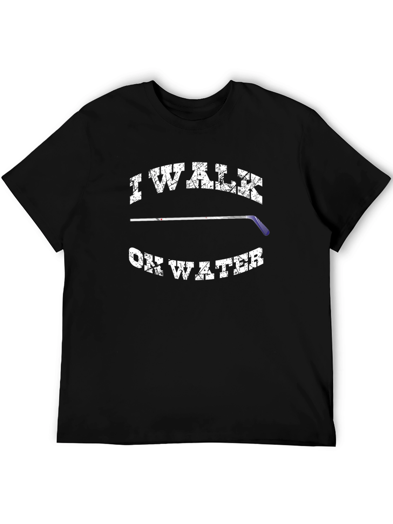 I WALK ON WATER - Hockey T-Shirt