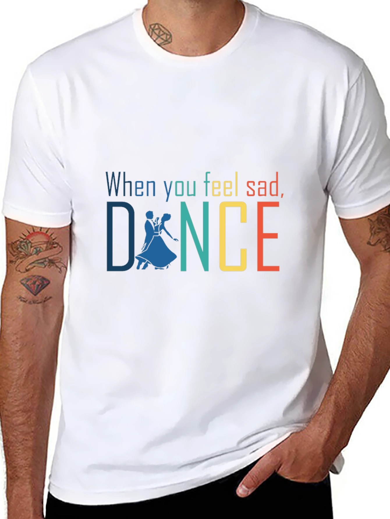 When You Feel Sad Dance Graphic T-Shirt