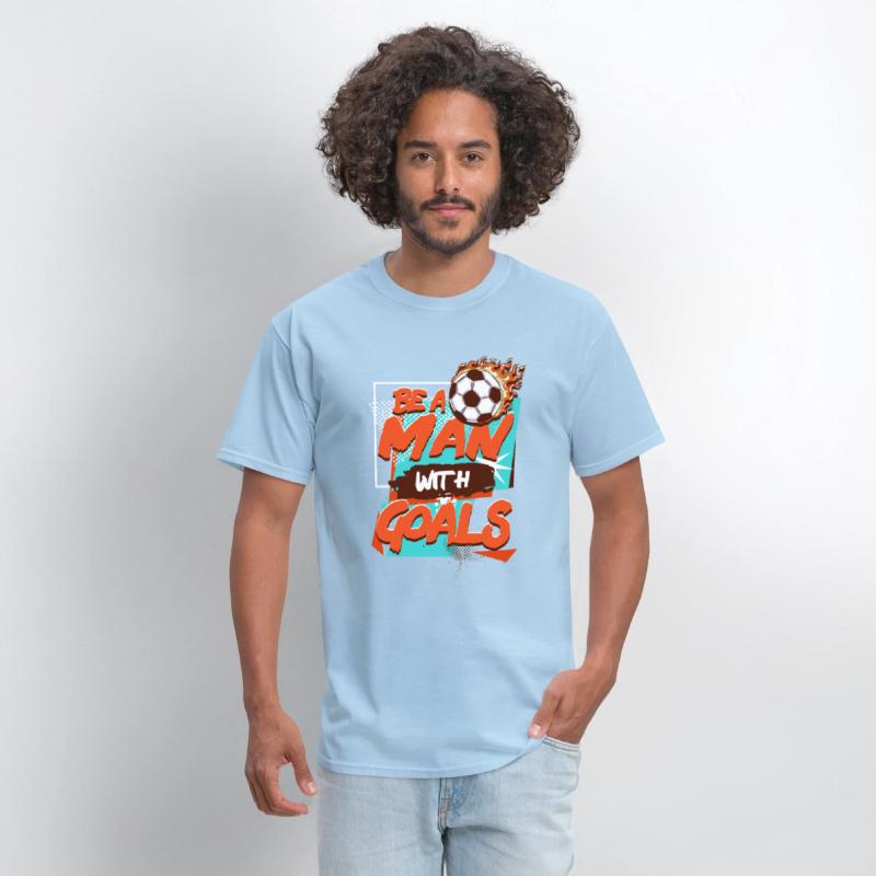 Be a Man With Goals Blazing Ball Football Sports