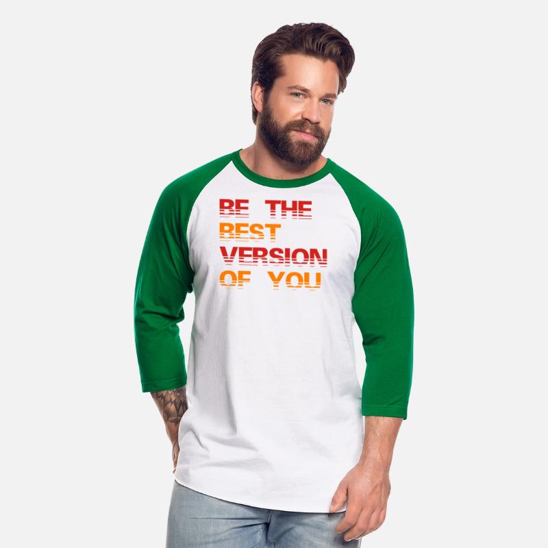 Be The Best Version Of You Motivational