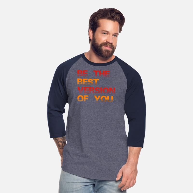 Be The Best Version Of You Motivational