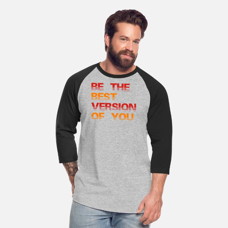Be The Best Version Of You Motivational