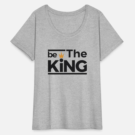 be the king