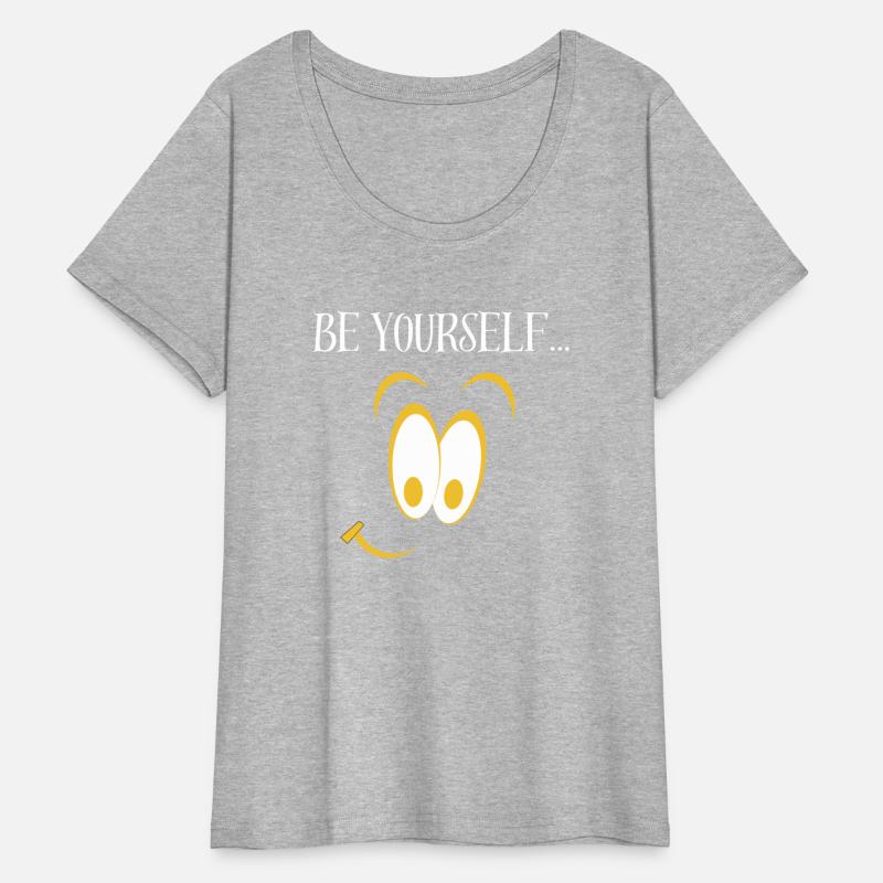 Be Yourself!