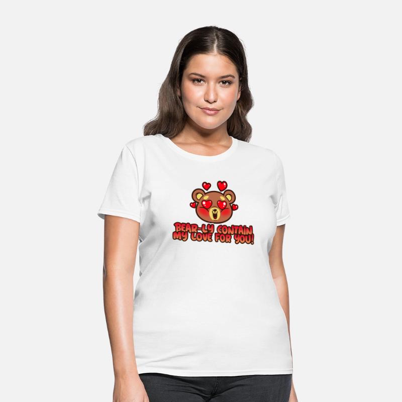 Bear-ly Contain My Love For You! Bear Vday T Shirt