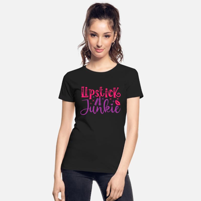 Beauty Saying Lipstick Junkie