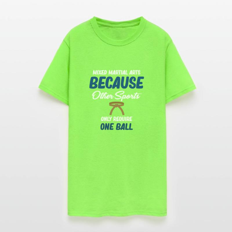 Because Other Sports Only Require One Ball MMA