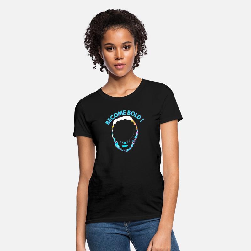 Become Bold tee