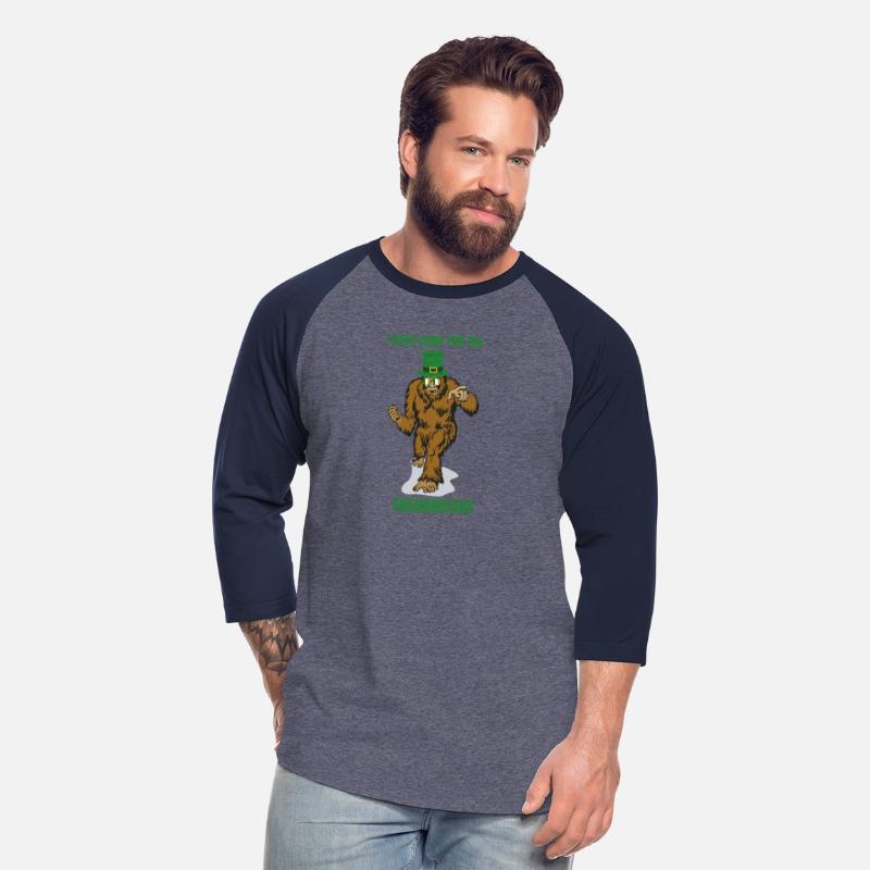 Bigfoot I Have Come For The Shenanigans St Patrick