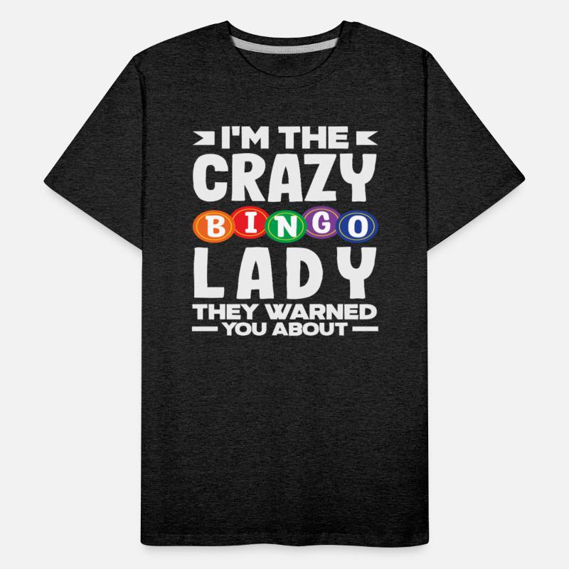Bingo Crazy Lady They Warned You About