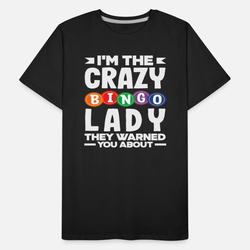 Bingo Crazy Lady They Warned You About