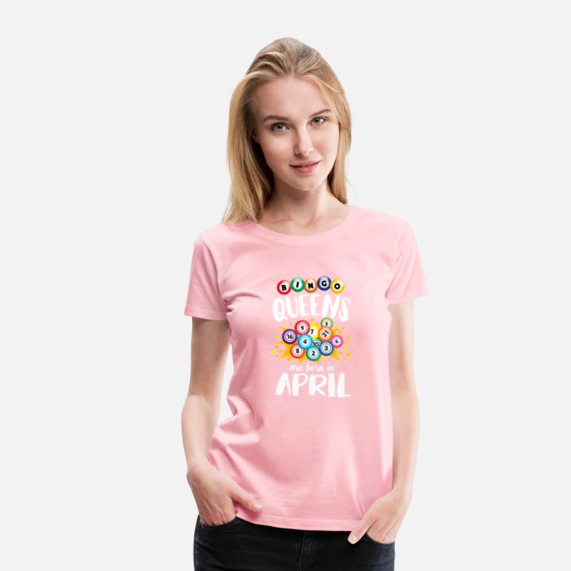 Bingo Queens Are Born In April Bingo Player