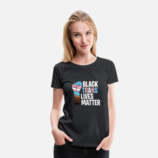Black Transgender Lives Matter Trans Awareness