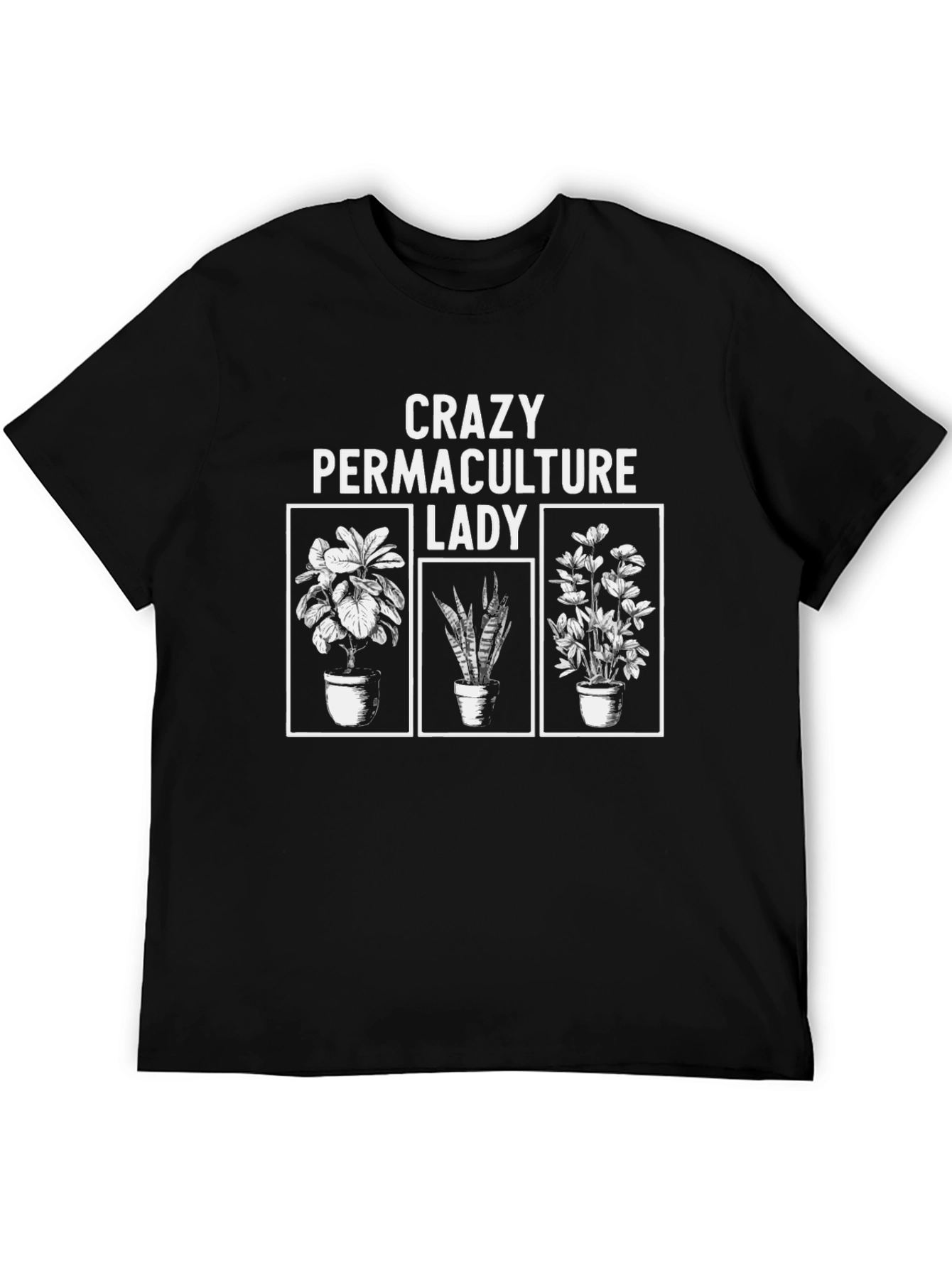 Crazy Permaculture Lady Black T-Shirt
