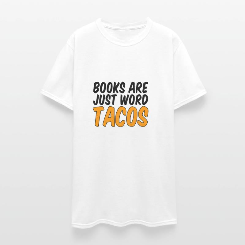 Books Are Just Word Tacos