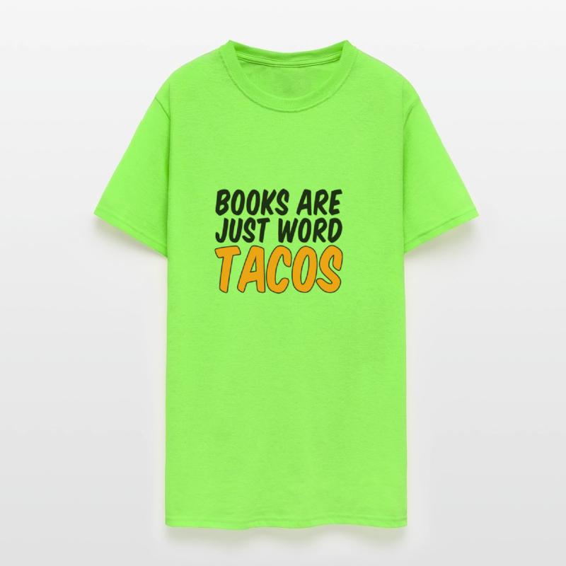 Books Are Just Word Tacos