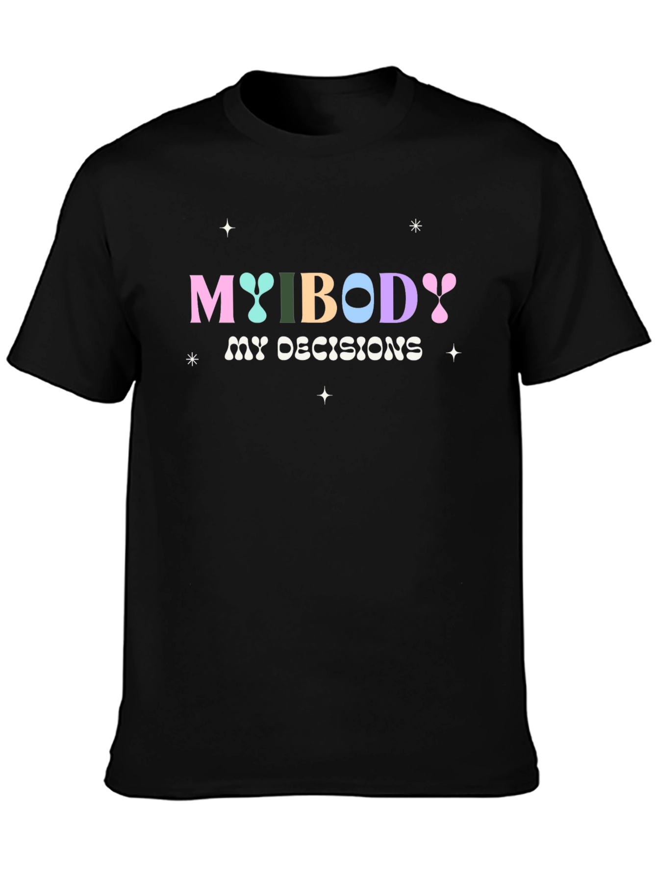 My Body My Decisions Graphic Tee