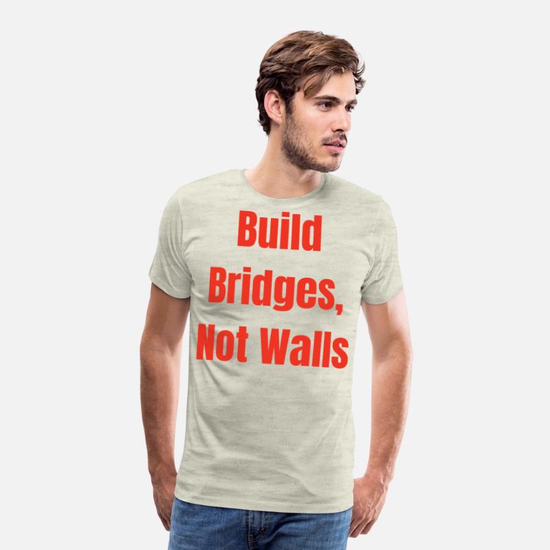 Build Bridges, Not Walls